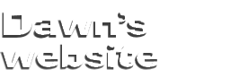 Dawn’s
website      